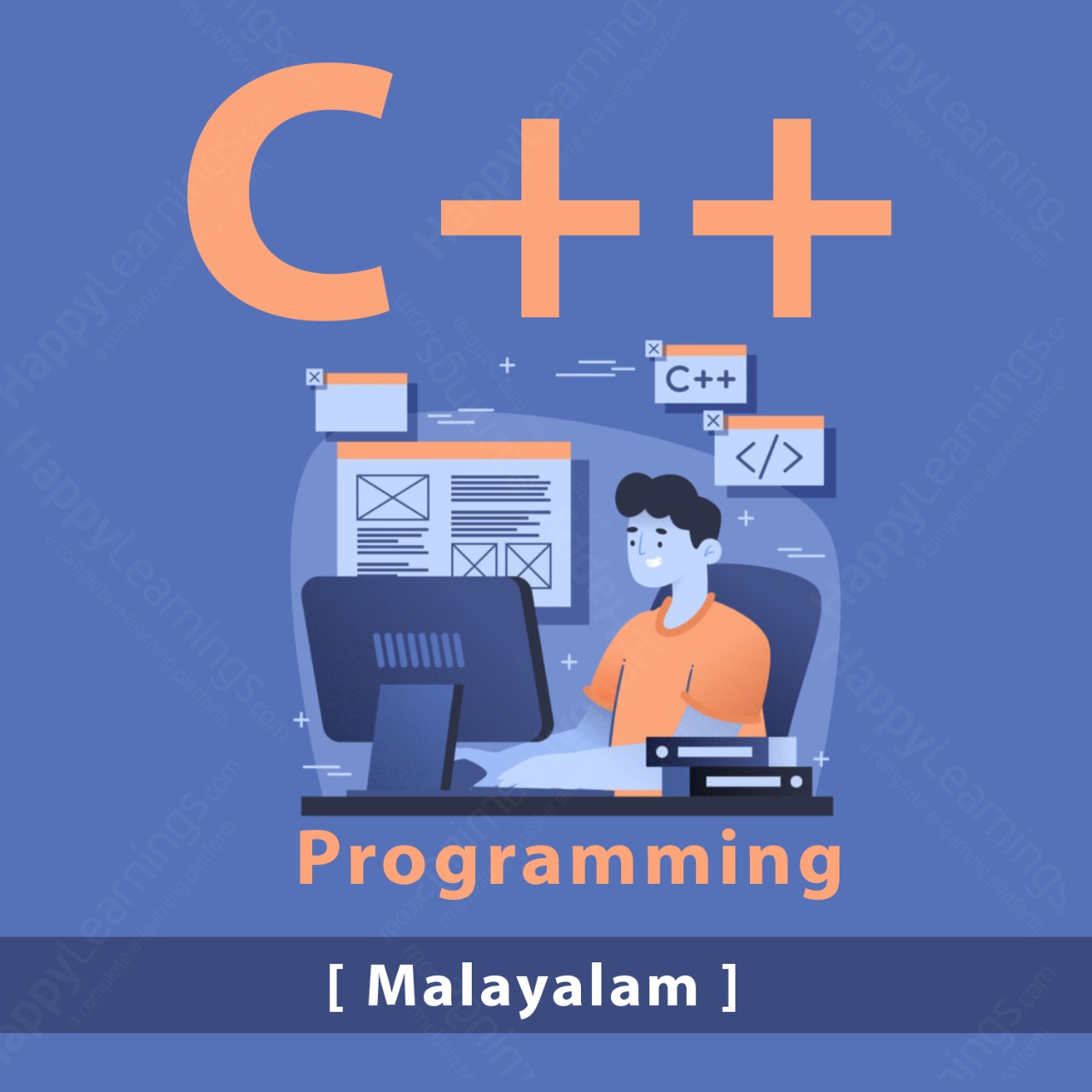 C++ Programming: Basic to Advanced (Malayalam)